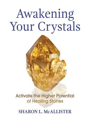 cover image of Awakening Your Crystals